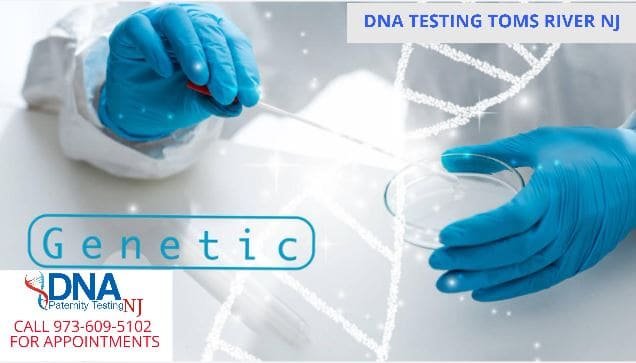 DNA Testing Toms River NJ