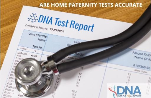 are home paternity tests accurate