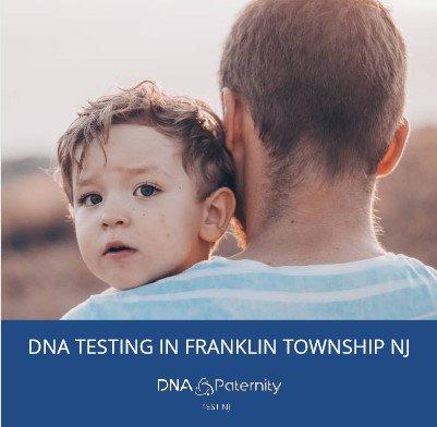 franklin township nj dna test